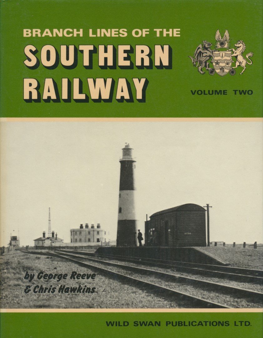 Branch Lines of the Southern Railway, Volume 2