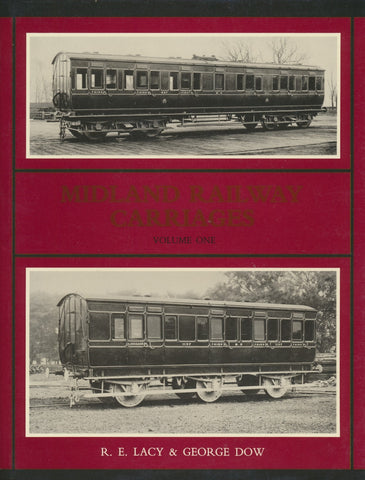Midland Railway Carriages - Volume 1