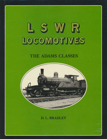 LSWR Locomotives - The Adams Classes
