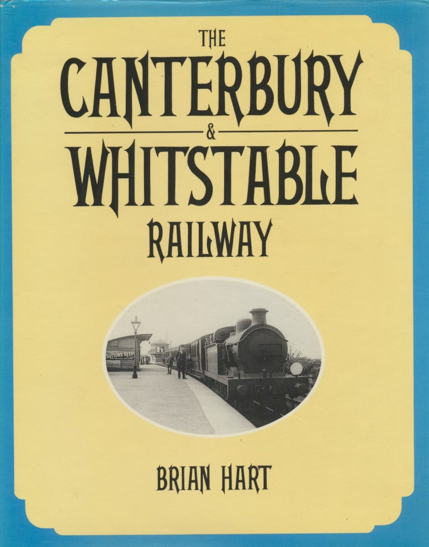 The Canterbury & Whitstable Railway