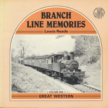 Branch Line Memories - Volume 1: Great Western