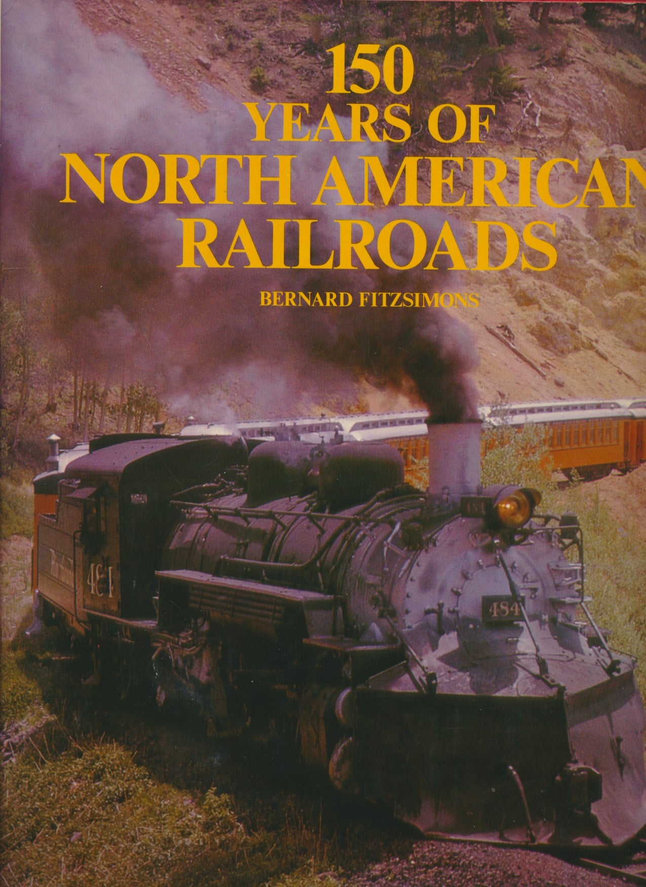 150 Years of North American Railroads – Rail Books