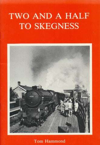 Two and a Half to Skegness