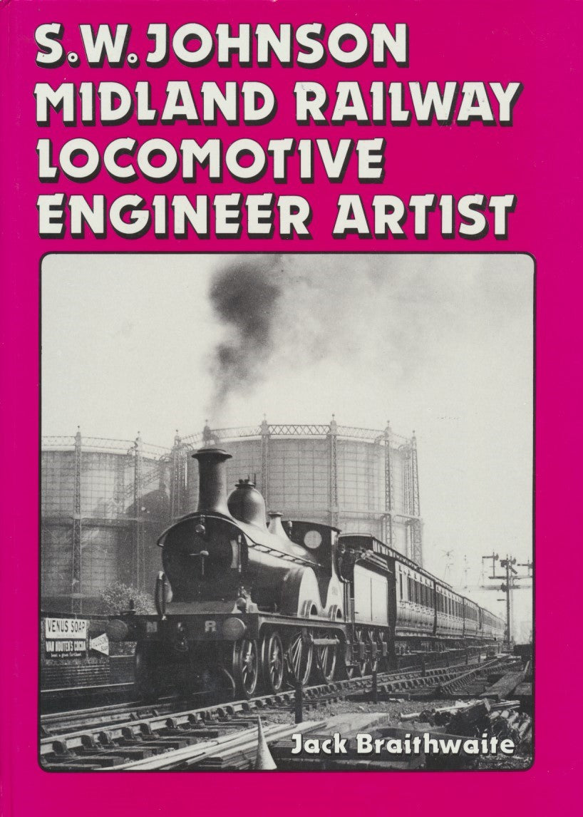 S.W. Johnson: Midland Railway Locomotive Engineer Artist