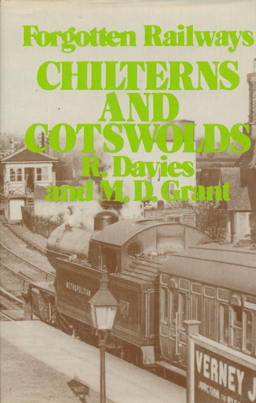 Forgotten Railways: Volume  3 - Chilterns & Cotswolds