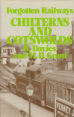 Forgotten Railways: Volume  3 - Chilterns & Cotswolds