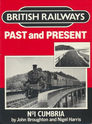 British Railways Past and Present, No.  1: Cumbria