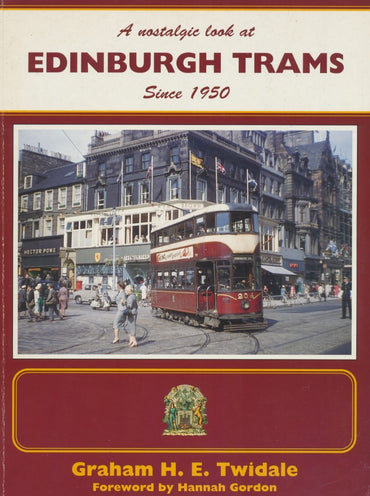 A Nostalgic Look at Edinburgh Trams Since 1950