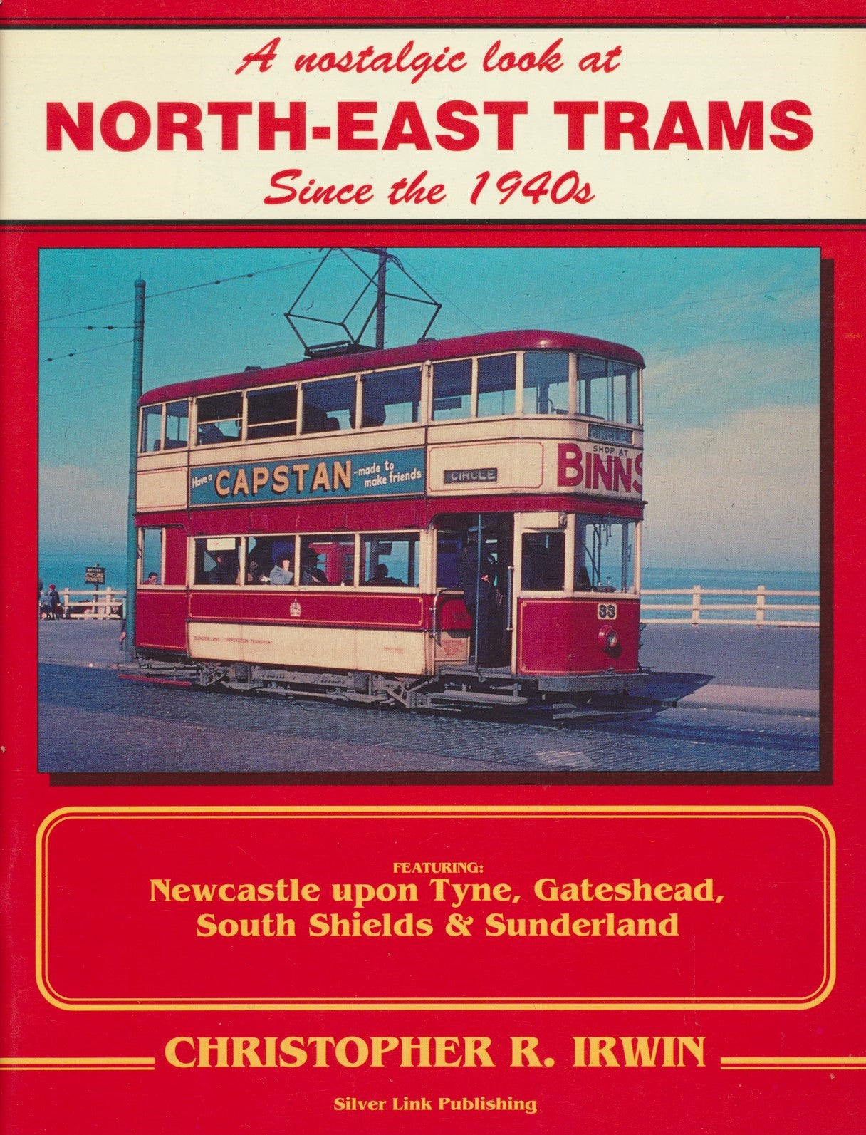 A Nostalgic Look at North East Trams Since 1940s