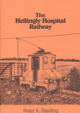 The Hellingley Hospital Railway