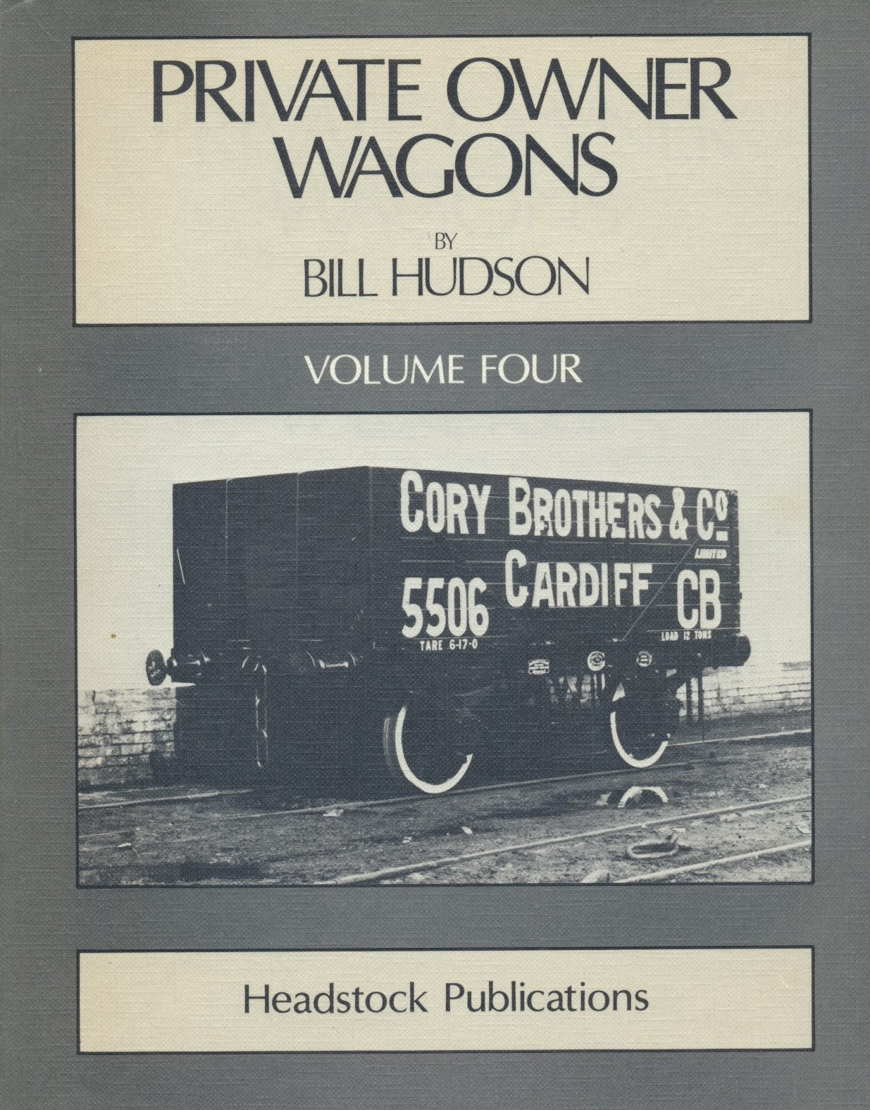 Private Owner Wagons, Volume Four