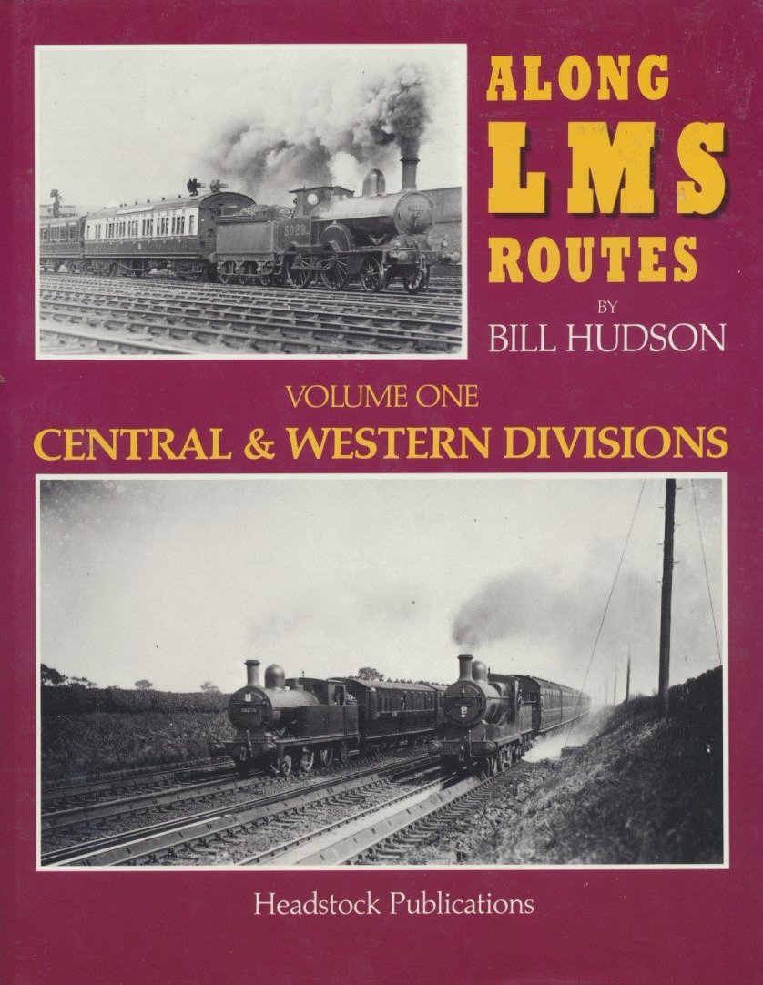 Along LMS Routes, volume 1