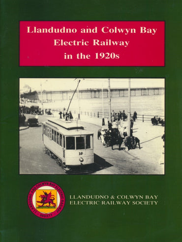 Llandudno and Colwyn Bay Electric Railway in the 1920's