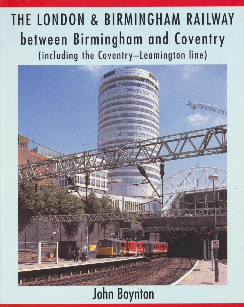 The London and Birmingham Railway Between Birmingham and Coventry