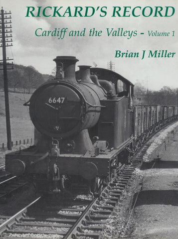 Rickard's Record: Cardiff and the Valleys - Volume 1