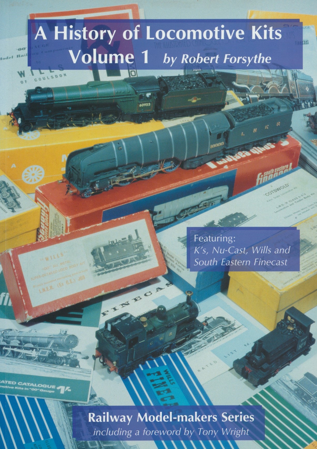 A History of Locomotive Kits Volume One