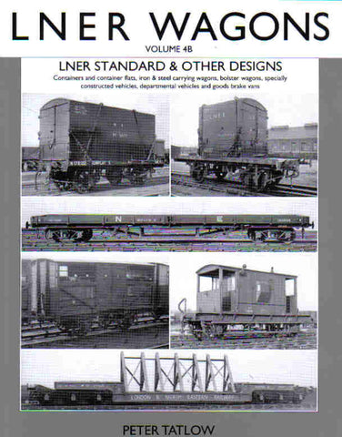 LNER Wagons, volume 4B