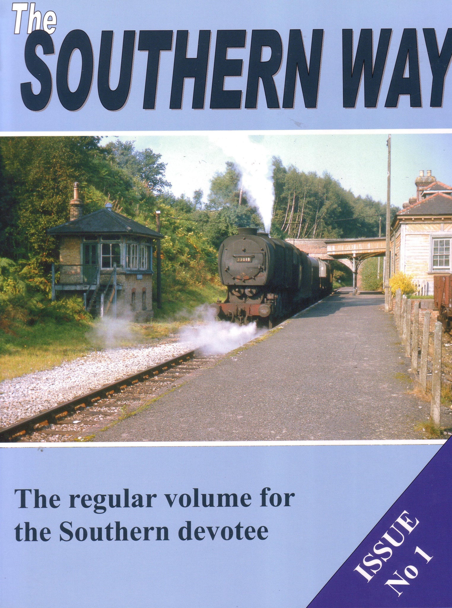 The Southern Way - Issue  1