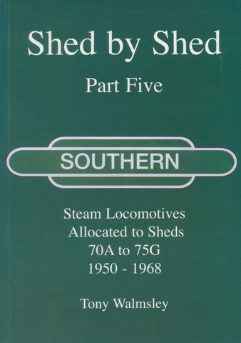 Shed by Shed - Part Five: Southern