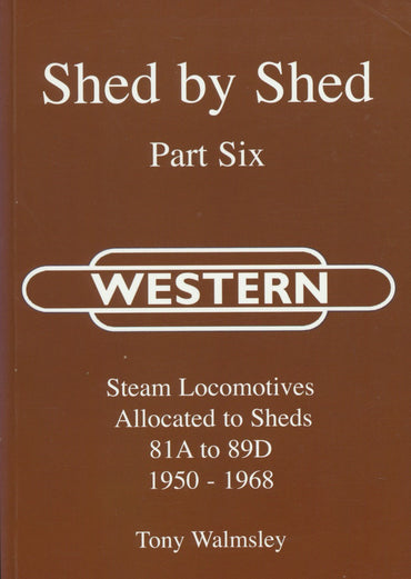 Shed by Shed - Part Six: Western