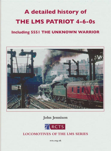 A Detailed History of The LMS Patriot 4-6-0s