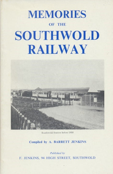 Memories of the Southwold Railway