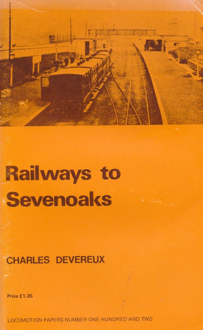 Railways to Sevenoaks (LP 102)