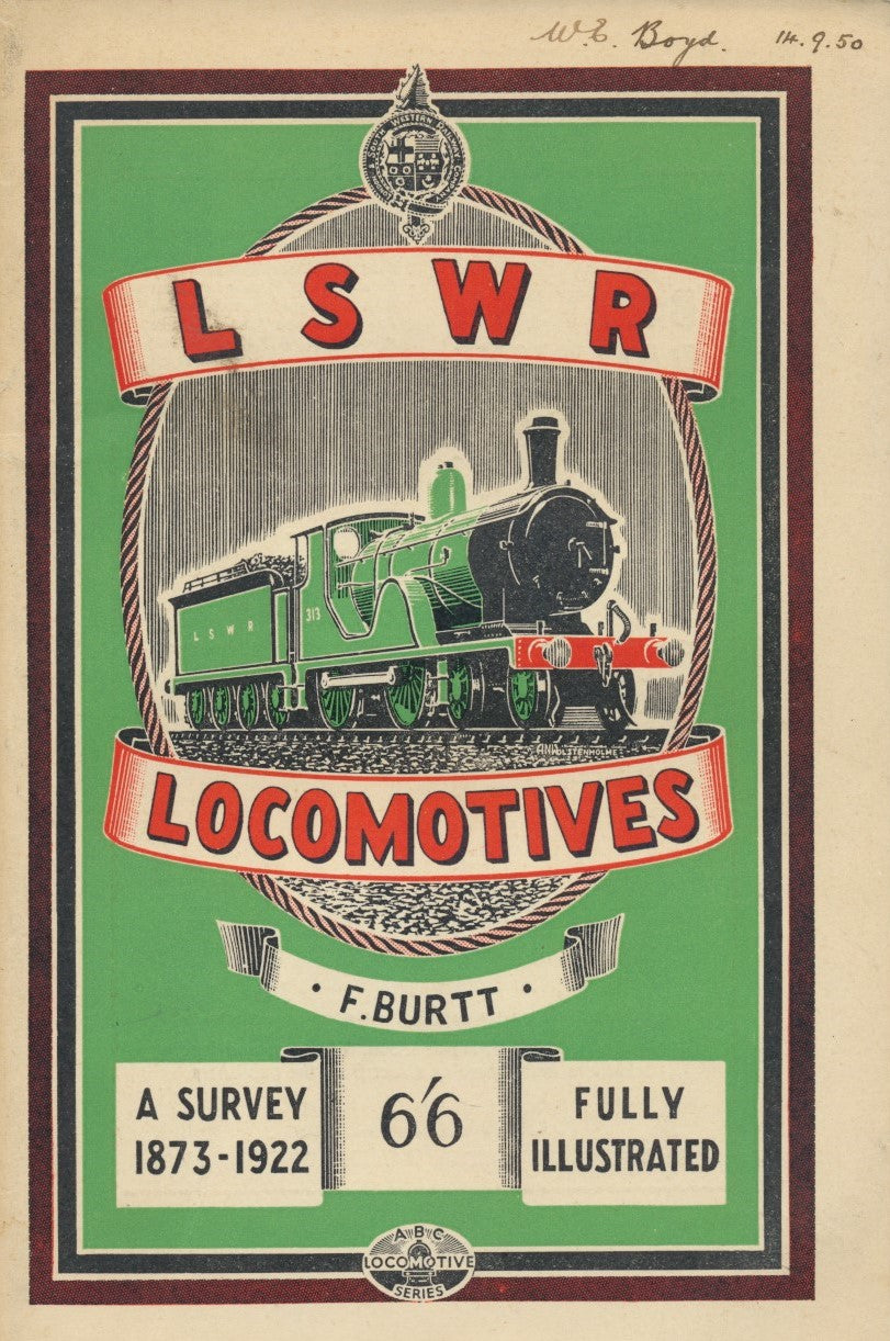 LSWR Locomotives - A Survey 1873-1922