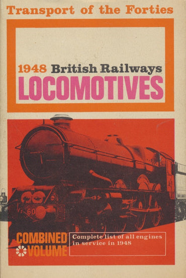 British Railways Locomotives 1948 Combined Volume