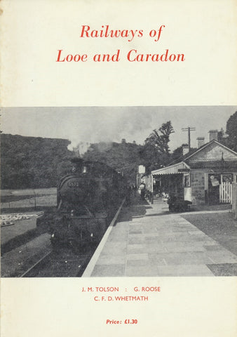 Railways of Looe and Caradon