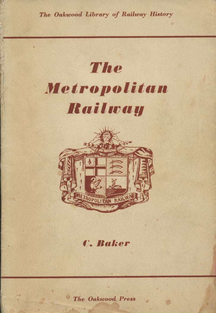 The Metropolitan Railway (OL 7) 1951 Edition