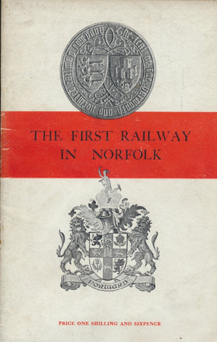 The First Railway in Norfolk