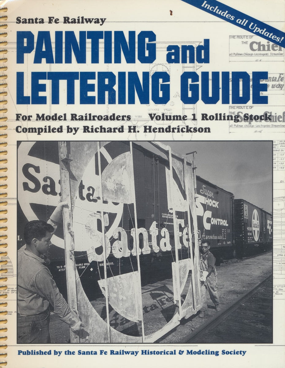 Santa Fe Railway Painting and Lettering Guide for Model Railroaders ...