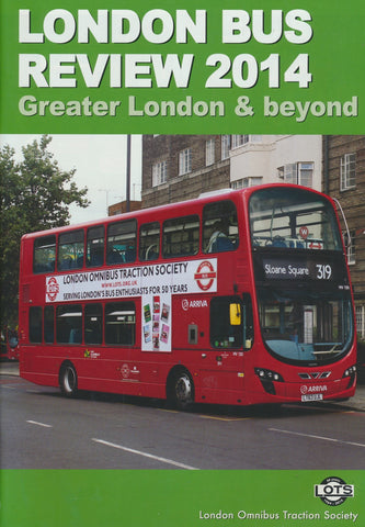 London Bus Review 2014 - Greater London & Beyond