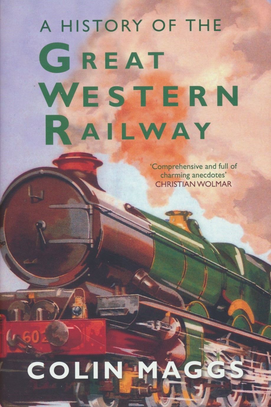 A History of the Great Western Railway