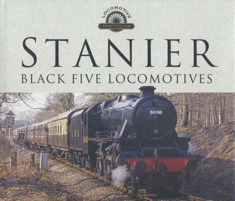 Stanier Black Five Locomotives (Locomotive Portfolios)