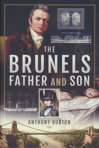 The Brunels: Father and Son