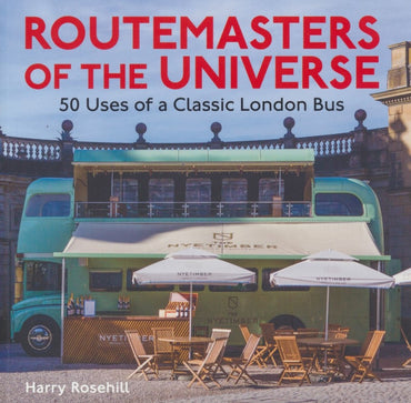 REDUCED Routemasters of the Universe