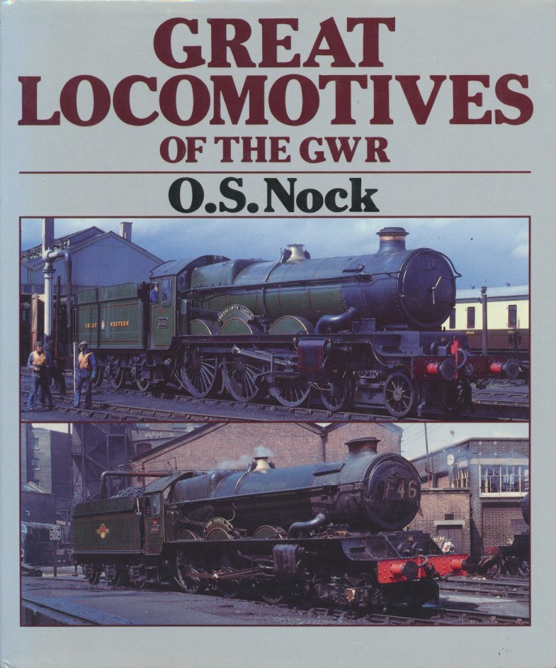 Great Locomotives of the GWR