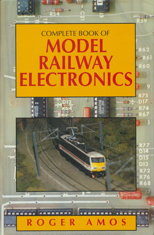 Complete Book of Model Railway Electronics