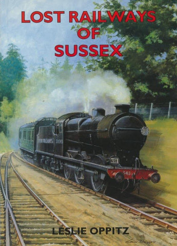 Lost Railways of Sussex