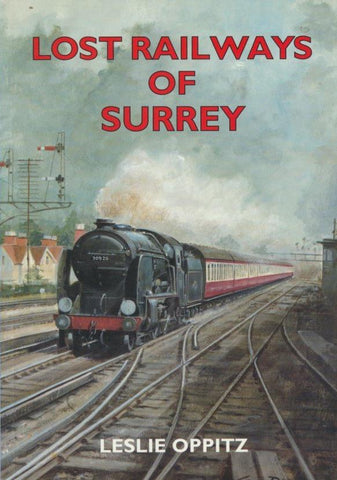 Lost Railways of Surrey