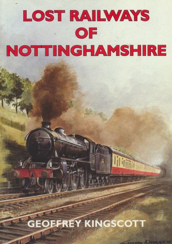 Lost Railways of Nottinghamshire