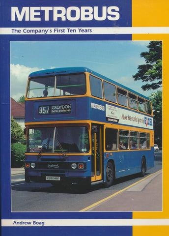 Metrobus - The Company's First Ten Years
