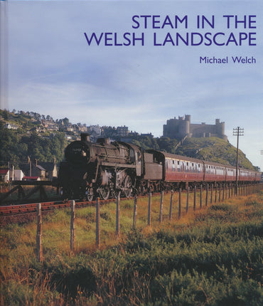 Steam in the Welsh Landscape