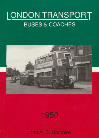 London Transport Buses & Coaches - 1950