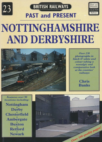British Railways Past and Present, No. 23 Nottinghamshire and Derbyshire