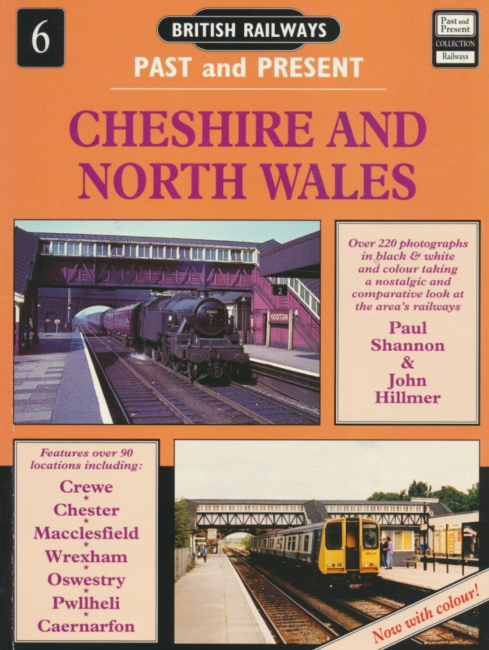 British Railways Past and Present, No.  6: Cheshire & North Wales (1995 edition)