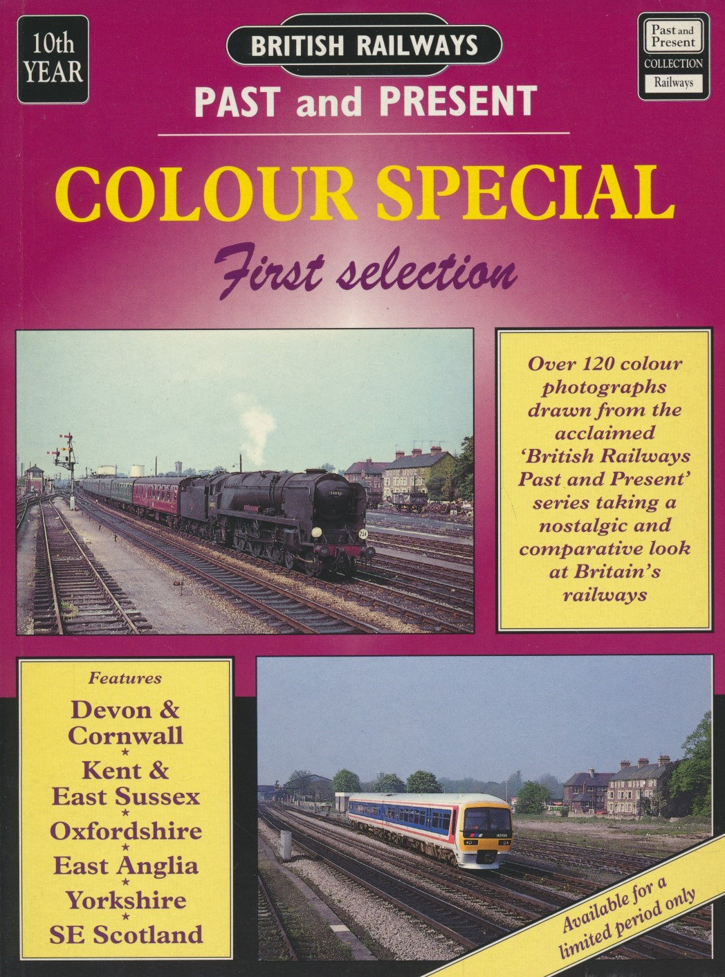 British Railways Past & Present - Colour Special: First Selection