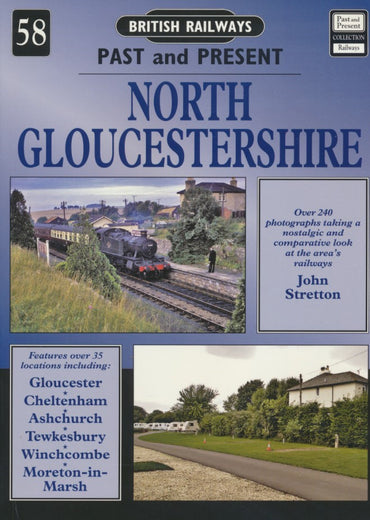 British Railways Past and Present, No. 58: North Gloucestershire